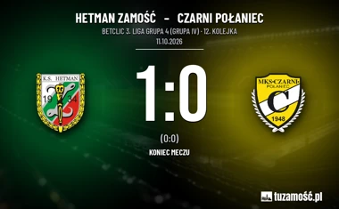 [PIŁKA NOŻNA] Gol Lepiarza i obrony Kota – Hetman Zamość – Czarni Połaniec 1:0 w Betclic 3. Lidze Grupa 4 (Grupa IV)