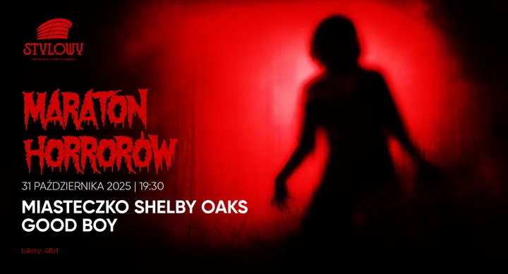 😱🎬 MARATON HORRORÓW w CKF „Stylowy” w Zamościu – noc grozy dla odważnych widzów