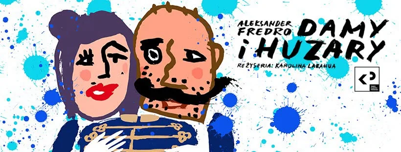 Grafika promocyjna wydarzenia „Damy i huzary” Teatr Klasyki Polskiej w Zamościu – spektakl Fredry