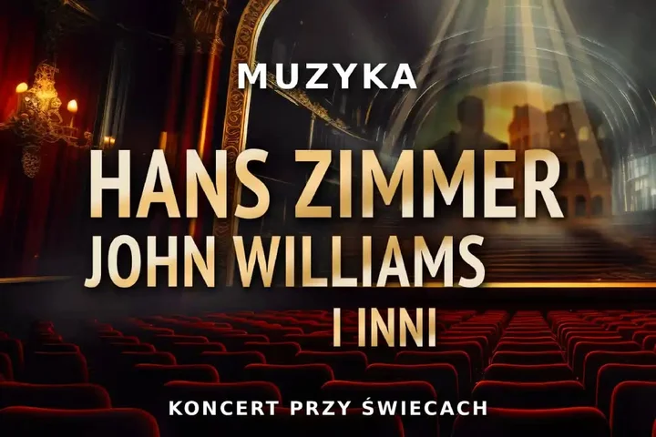 Grafika promocyjna wydarzenia Hans Zimmer, John Williams i inni — Zamość