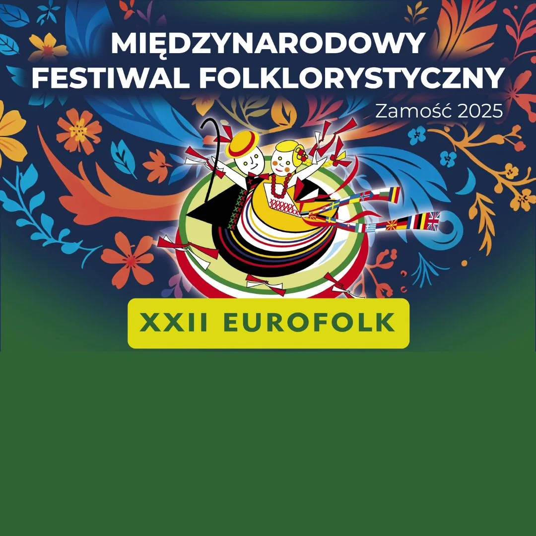 Grafika promocyjna wydarzenia Międzynarodowy Festiwal Folklorystyczny w Zamościu 2025