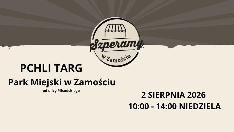 Grafika promocyjna wydarzenia PCHLI TARG W ZAMOŚCIU w Parku Miejskim