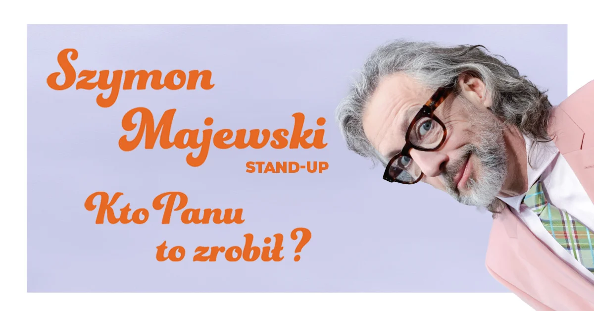 Grafika promocyjna wydarzenia Stand-up Szymona Majewskiego w Zamościu