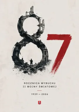 Grafika promocyjna wydarzenia 87. rocznica wybuchu II Wojny Światowej