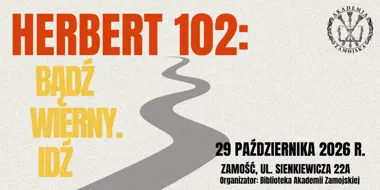 Grafika promocyjna wydarzenia „Herbert 102. Bądź wierny. Idź”