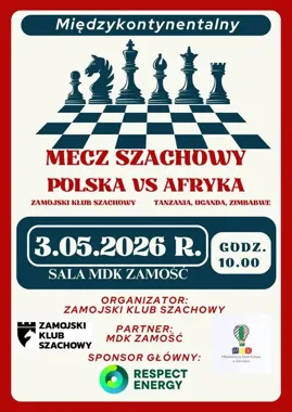 Grafika promocyjna wydarzenia Międzykontynentalny Mecz Szachowy Polska (Zamość) vs Afryka w Zamościu