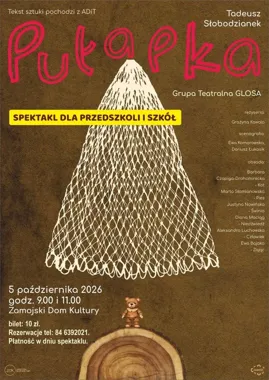 Grafika promocyjna wydarzenia „Pułapka” dla przedszkoli i szkół