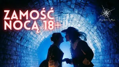 Grafika promocyjna wydarzenia Zamość Nocą 18+ – nocny spacer po tajemnicach miasta