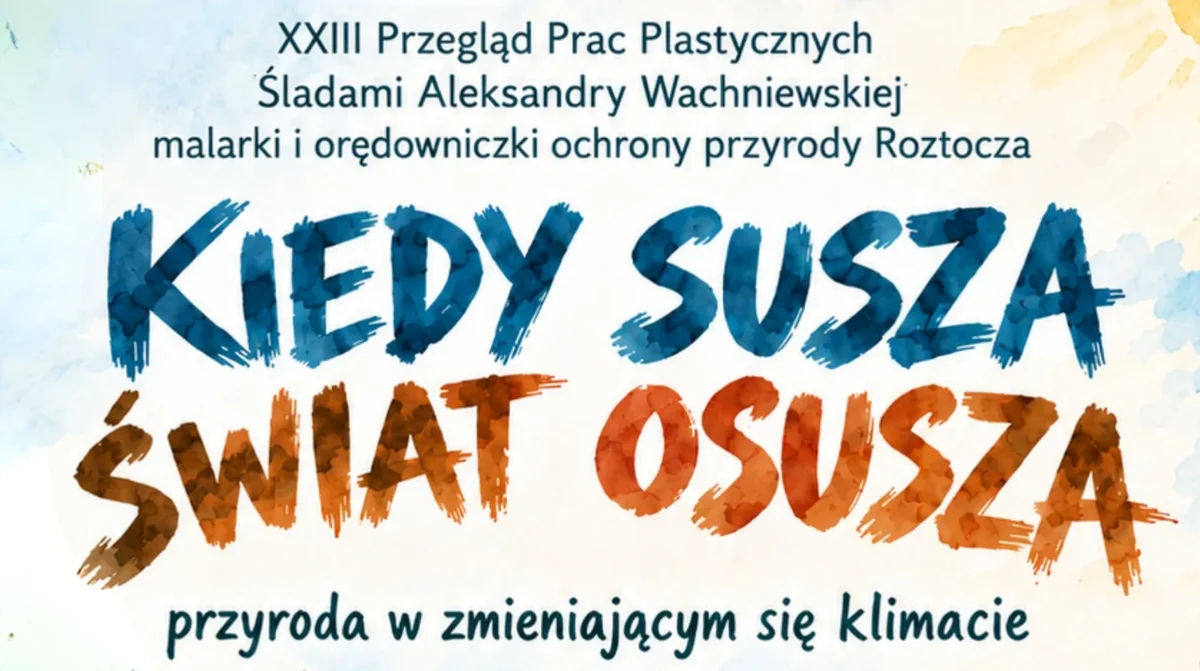 Grafika promocyjna wydarzenia XXIII Przegląd Prac Plastycznych „Śladami Aleksandry Wachniewskiej”