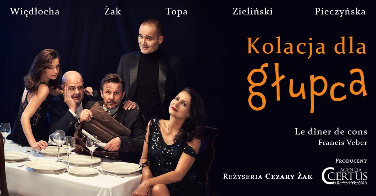 Grafika promocyjna wydarzenia Kolacja dla głupca w Zamościu