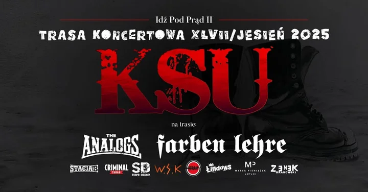 Obrazek przedstawia grafikę promocyjną wydarzenia Koncert KSU w Zamościu — trasa Idź pod prąd II