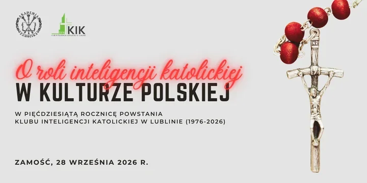 Pięćdziesiąt lat KIK w Lublinie. Sympozjum odbędzie się w Zamościu