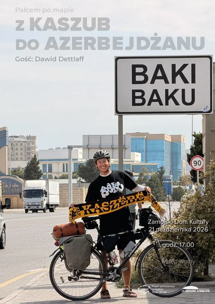 Z Kaszub do Azerbejdżanu - niezwykła podróż w Zamościu