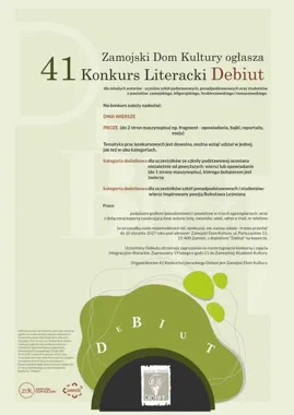 Debiut w Zamościu czeka na młodych autorów z literacką iskrą.