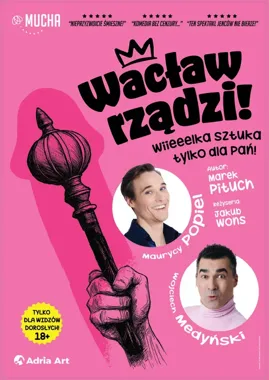 Wacław rządzi w Zamościu - komedia o męskich lękach bez cenzury.