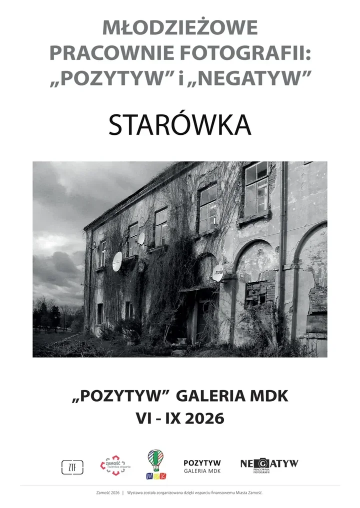 Zamość widziany oczami młodych fotografów z pracowni Pozytyw
