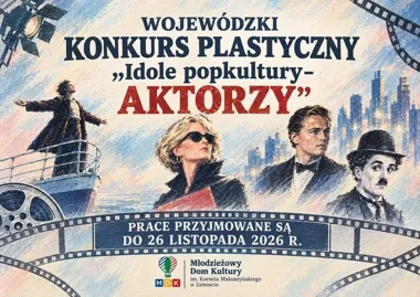 Ekranowe twarze na papierze - konkurs „Idole popkultury- AKTORZY” w Zamościu