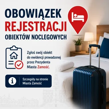 Rejestracja noclegów staje się obowiązkowa. W Zamościu zgłoszenia trafiają do urzędu