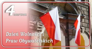 Dzień Wolności i Praw Obywatelskich – co obchodzimy 4 czerwca?