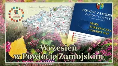 Wakacje się skończyły, ale trasy zostały. Powiat Zamojski zachęca do wycieczek