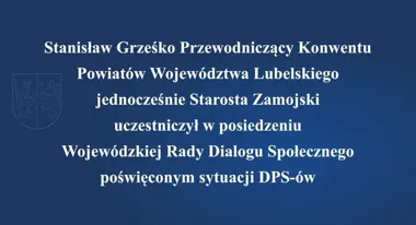 Starosta z Zamościa w Lublinie. O czym rozmawiano na kluczowym posiedzeniu?