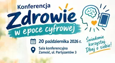 Konferencja w Zamościu pokaże, jak technologia wpływa na zdrowie