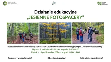 Roztoczański Park Narodowy organizuje dwa fotospacery. Liczba miejsc ograniczona